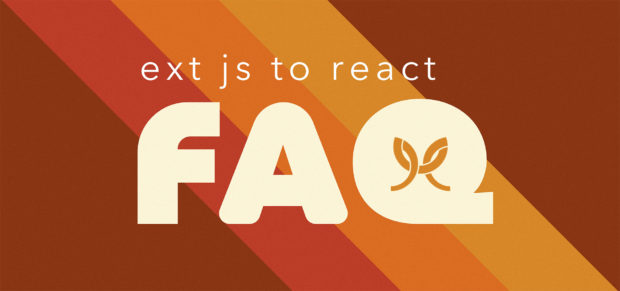 Ext JS to React: FAQ